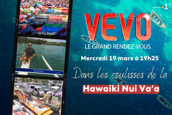 MAGAZINE VEVO. Plongez dans les coulisses de la Hawaiki Nui Va'a