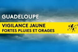 Vigilance : La Guadeloupe en jaune pour fortes pluies et orages