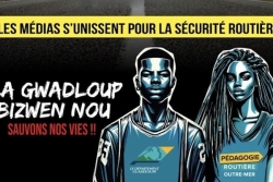 "La Gwadloup bizwen nou" : Les médias s'unissent pour la sécurité routière
