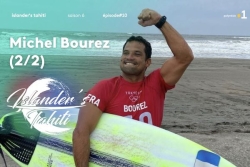 Michel Bourez va bien :  " I will be back"