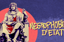 PODCAST. "Négrophobie d’État" : d'un procès pour dégradation de biens publics à une tribune contre le racisme anti-Noirs