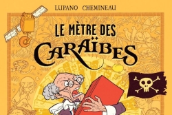 INTERVIEW. Quand Lupano raconte l’épopée d’un savant capturé en 1794 par des pirates des Caraïbes 
