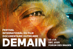 "Demain" un festival documentaire pour voir les Outre-mer autrement
