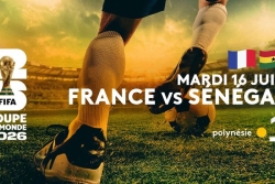 Coupe du monde FIFA™ 2026 - France vs Sénégal à vivre sur Polynésie la 1ère