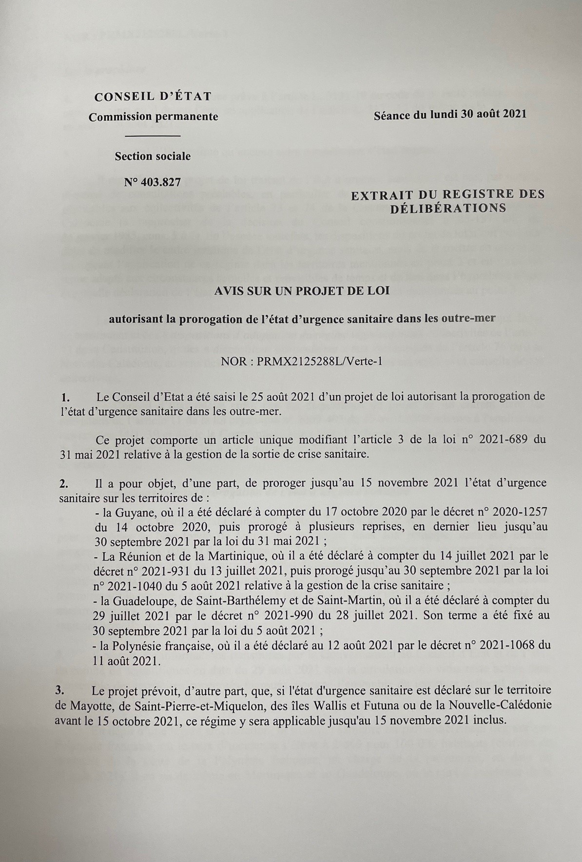 Avis du Conseil d'Etat sur le projet de loi autorisant la prolongation de l'état d'urgence sanitaire dans les outre-mer Avis du Conseil d'Etat sur le projet de loi autorisant la prolongation de l'état d'urgence sanitaire dans les outre-mer