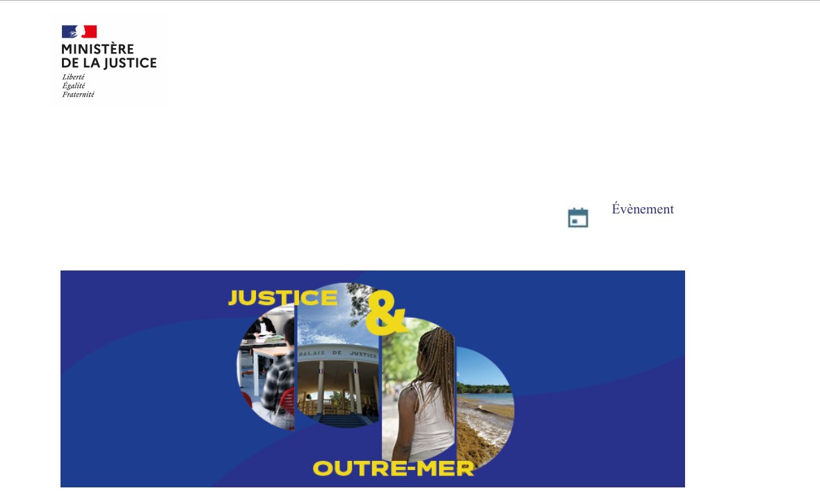 Justice & Outre-Mer : Une journée pour repenser l’accès à la Justice dans les territoires ultramarins 